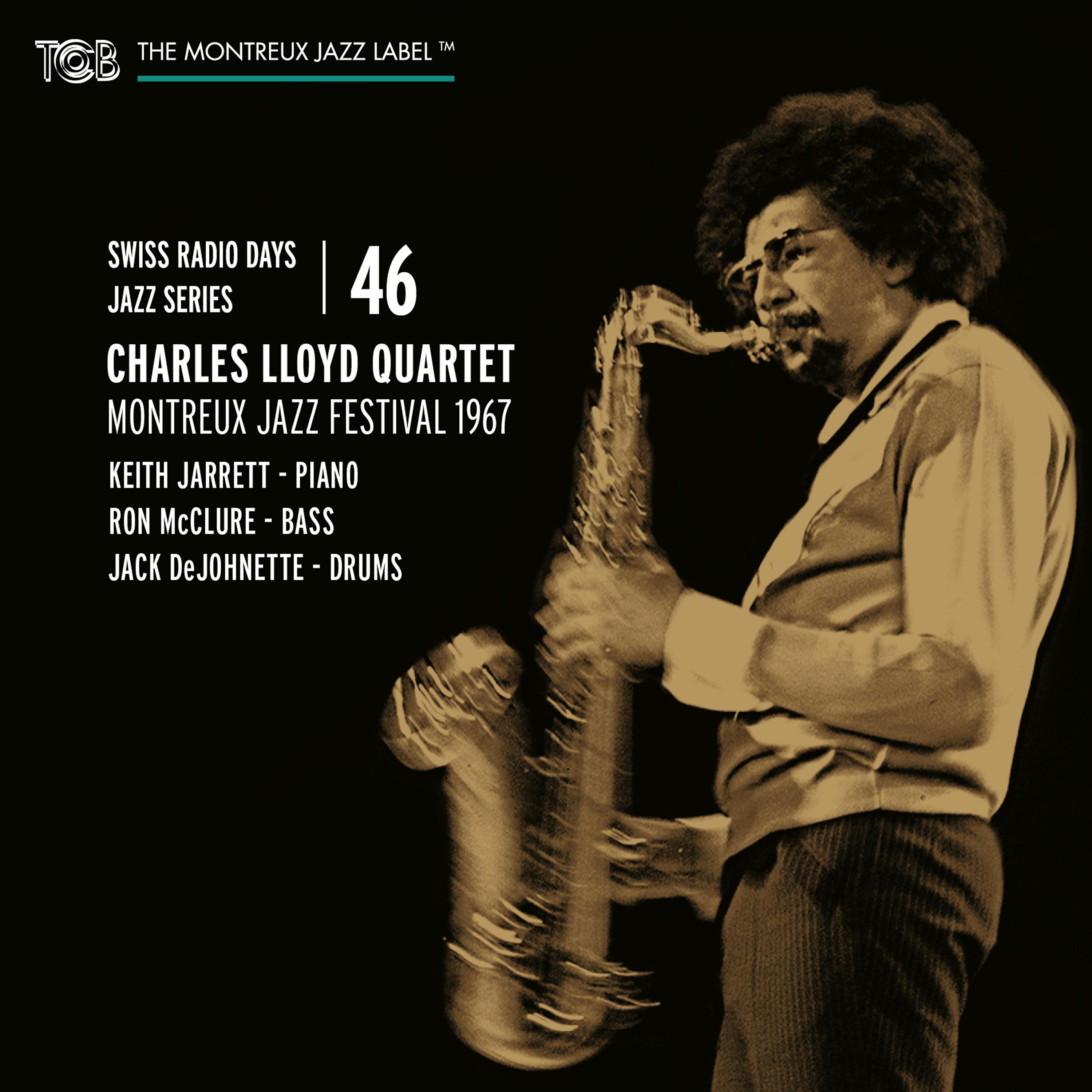 Постер альбома Swiss Radio Days Jazz Series Vol. 46: Charles Lloyd Quartet, Live at Montreux Jazz Festival 1967