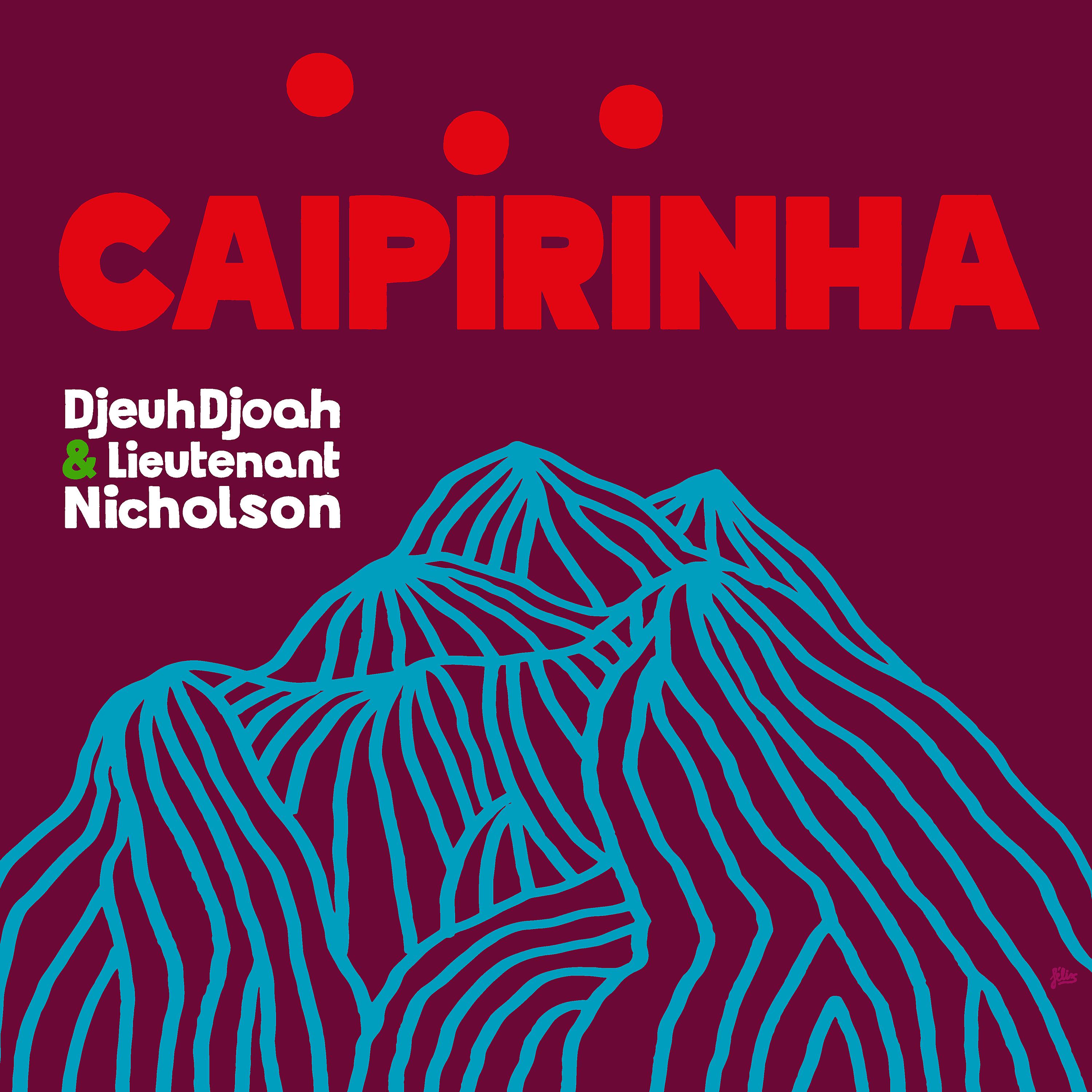 Постер альбома Caipirinha