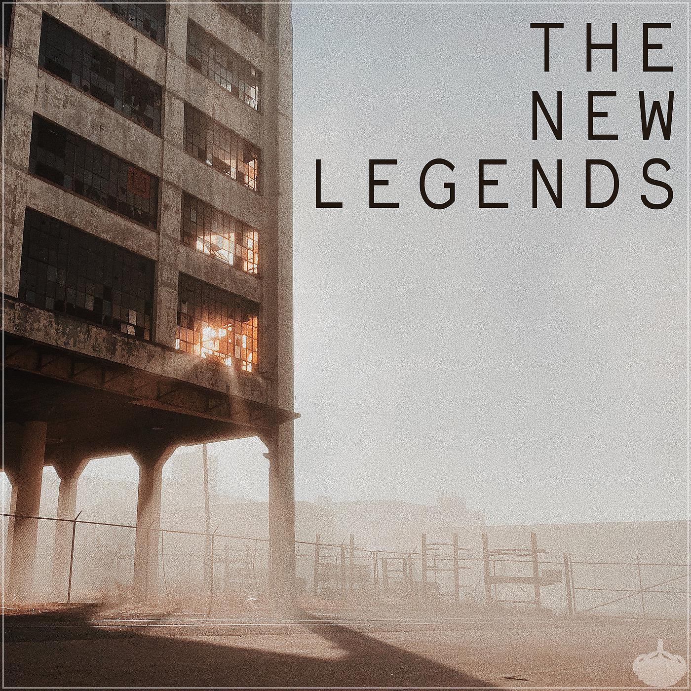 Постер альбома The New Legends