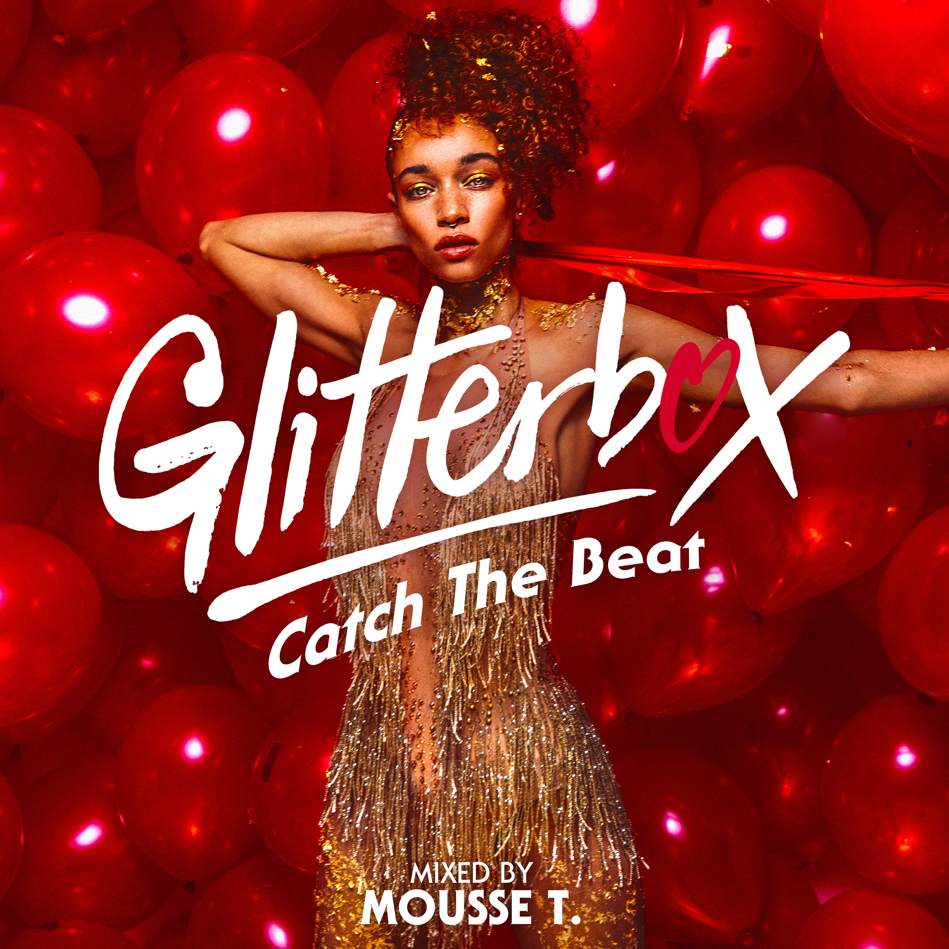 Постер альбома Glitterbox - Catch The Beat (DJ Mix)