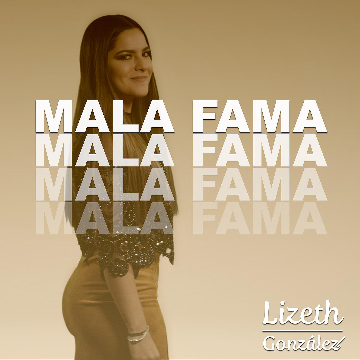 Lizeth González - Mala Fama