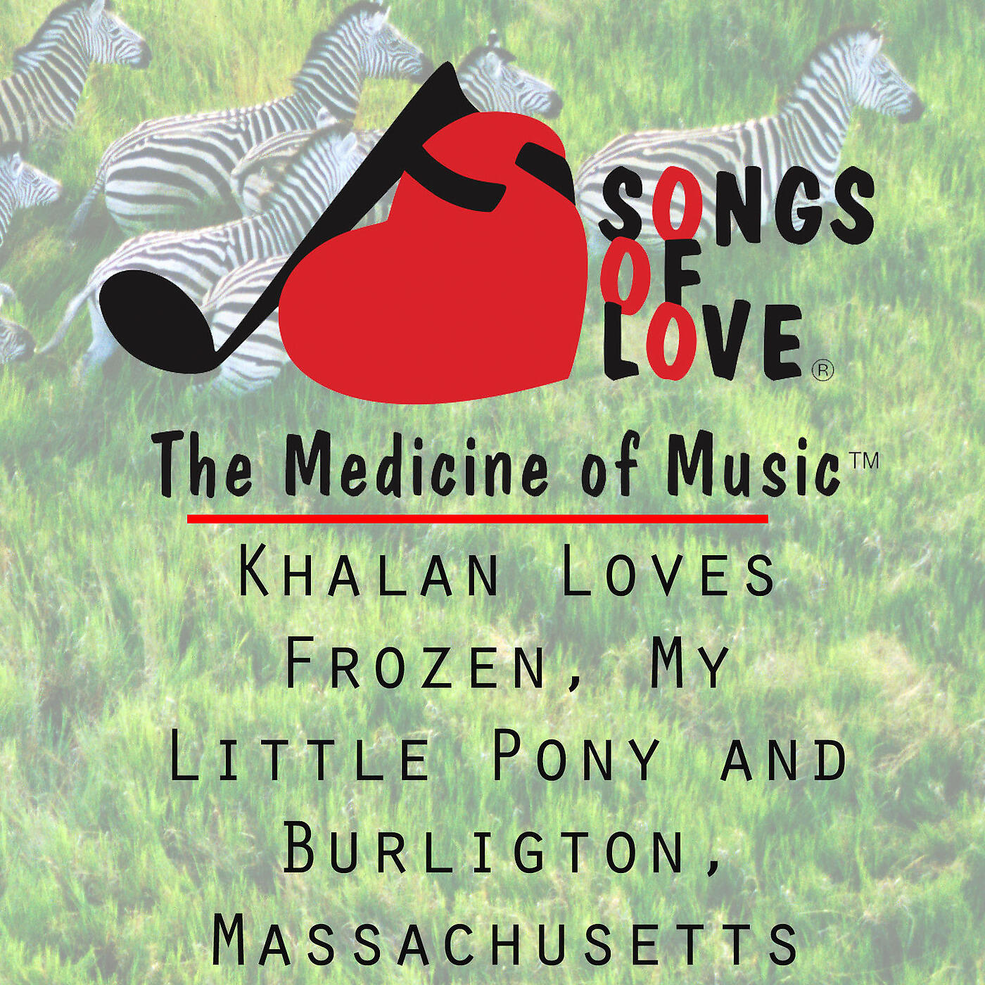 L. Ladd - Khalan Loves Frozen, My Little Pony and Burligton, Massachusetts