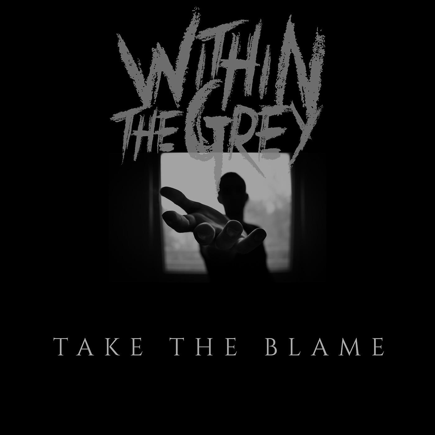 Постер альбома Take the Blame
