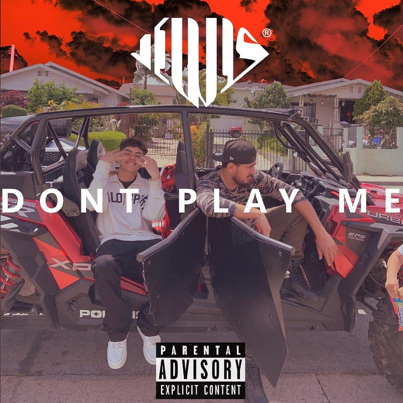 Постер альбома Don't Play Me