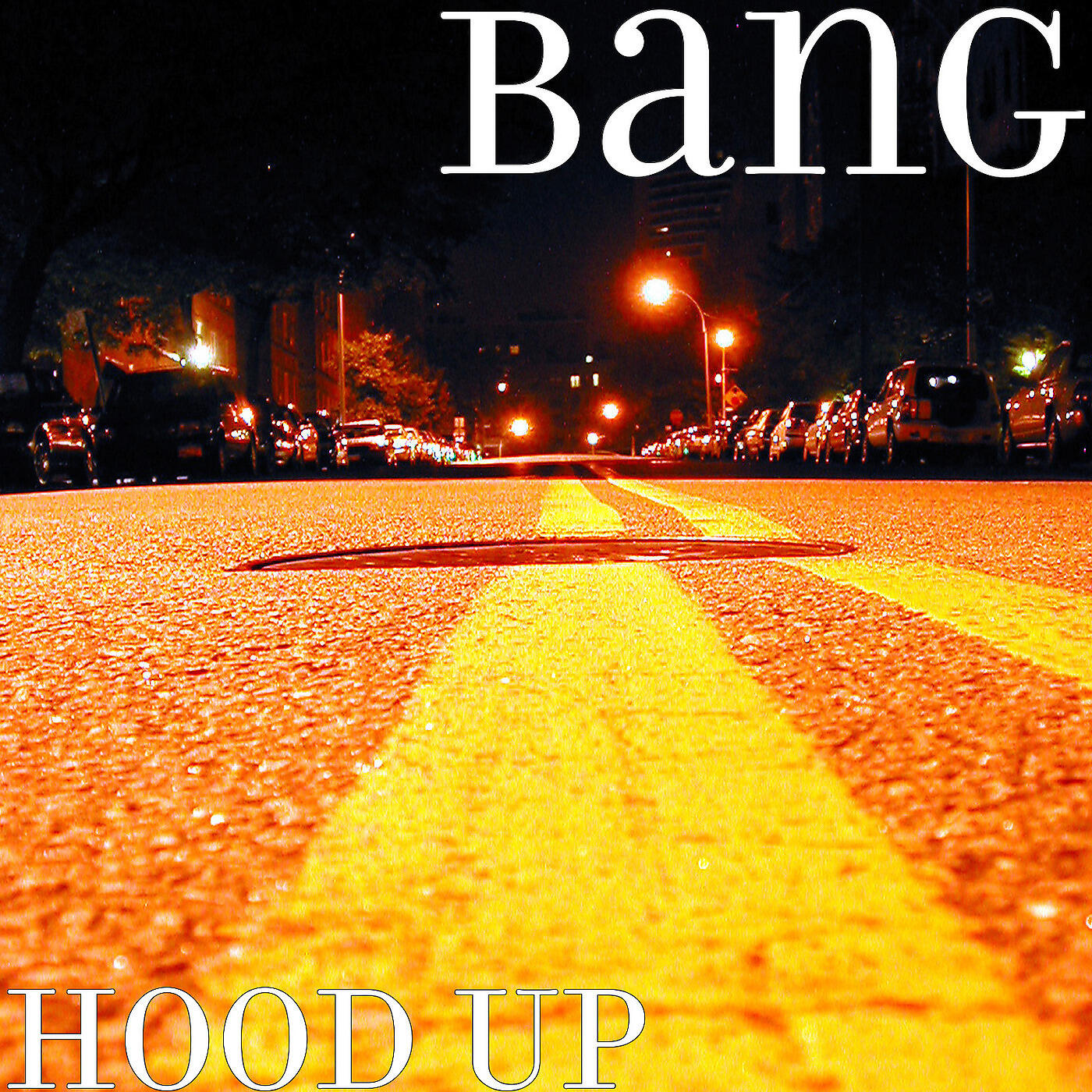 Bang - Hood Up