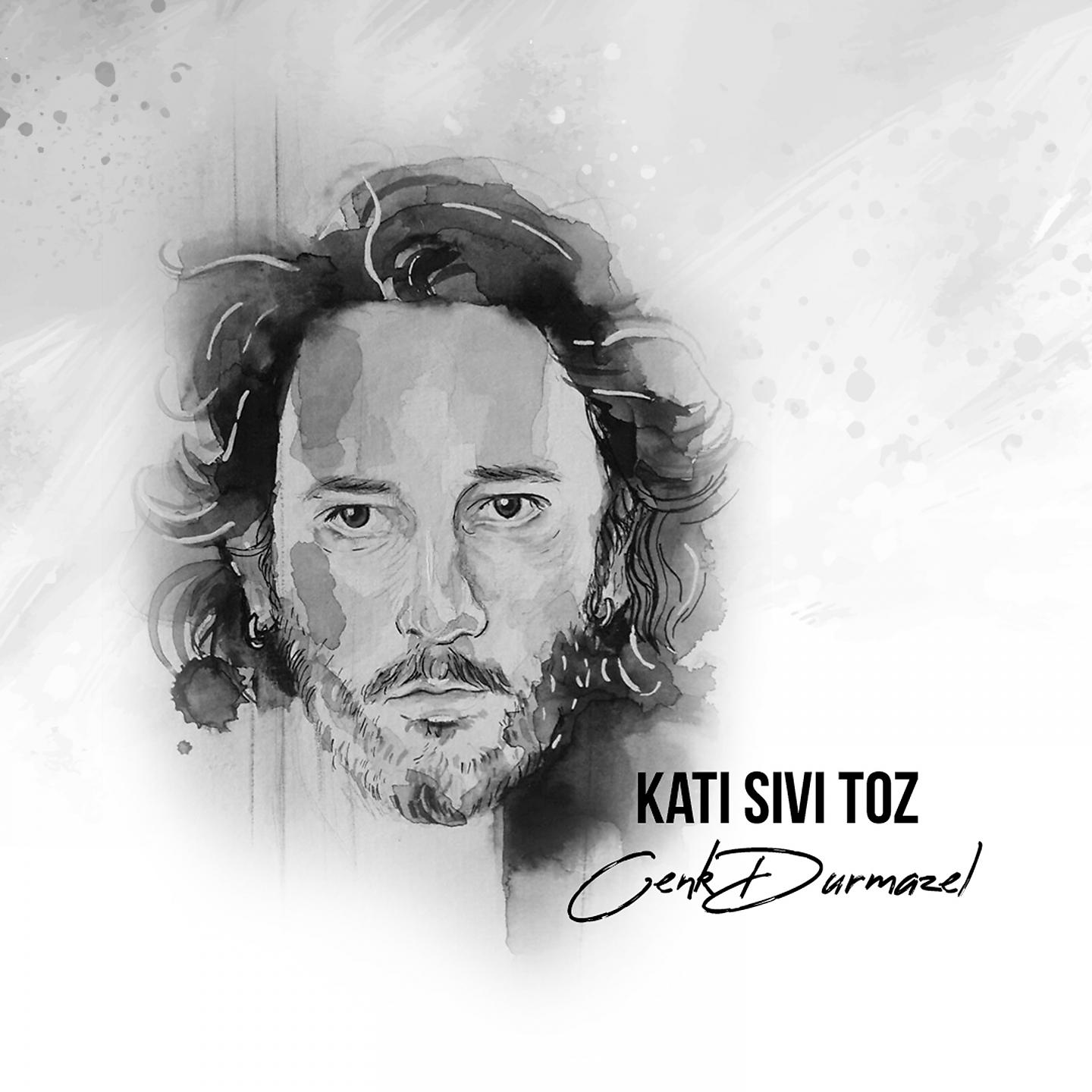 Постер альбома Katı Sıvı Toz