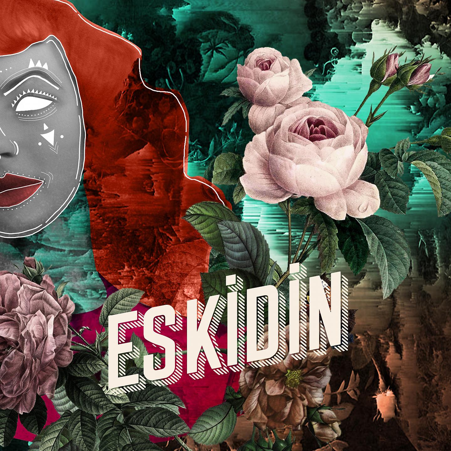 Постер альбома Eskidin