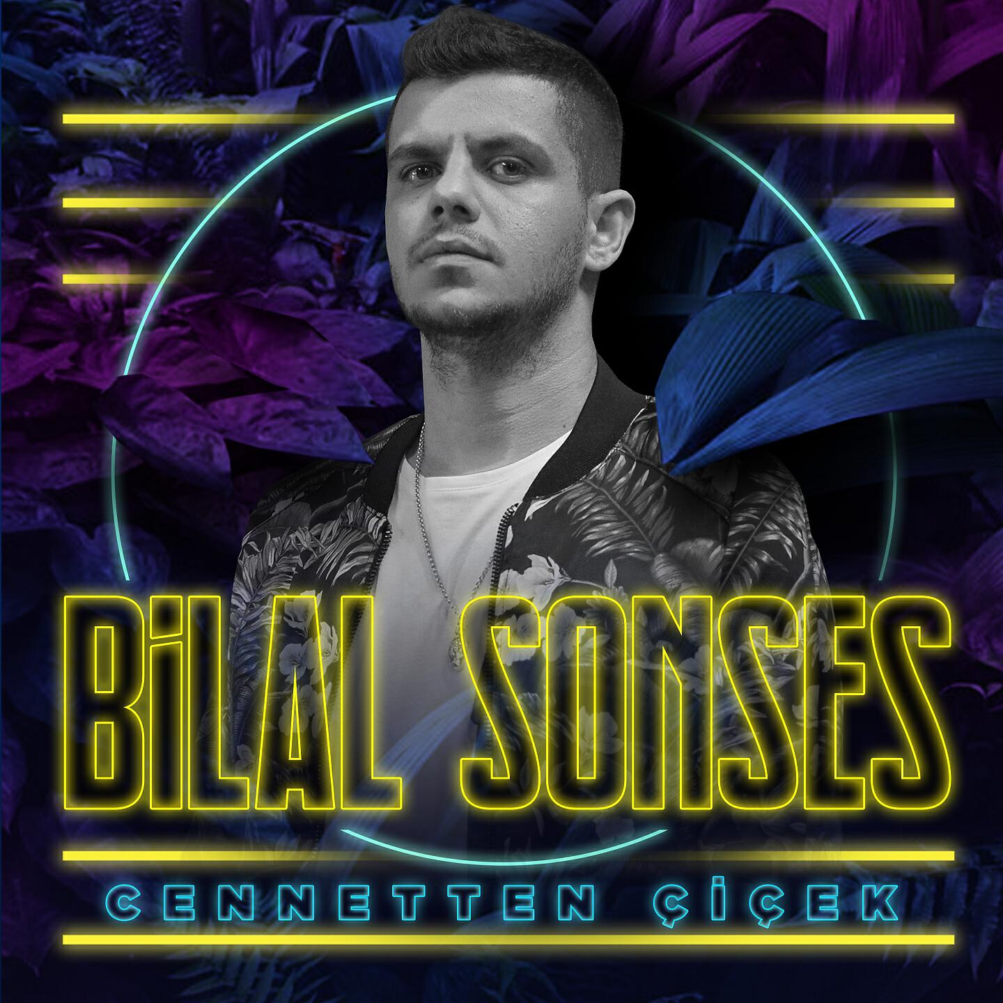 Bilal Sonses - Cennetten Çiçek