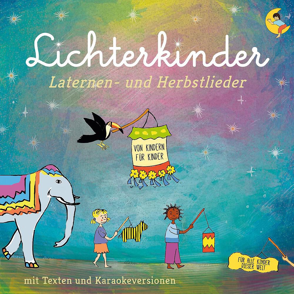 Lichterkinder - Bunt sind schon die Wälder