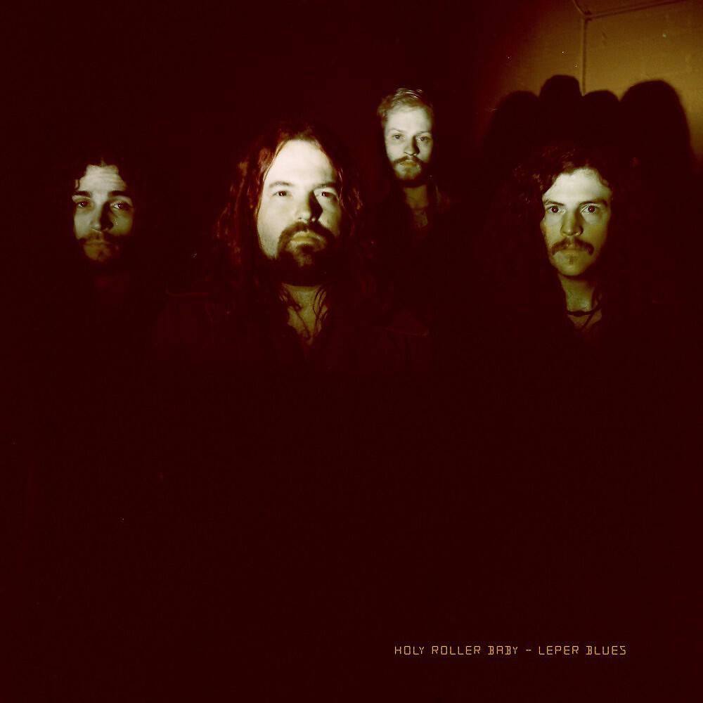 Holy Roller Baby - Leper Blues