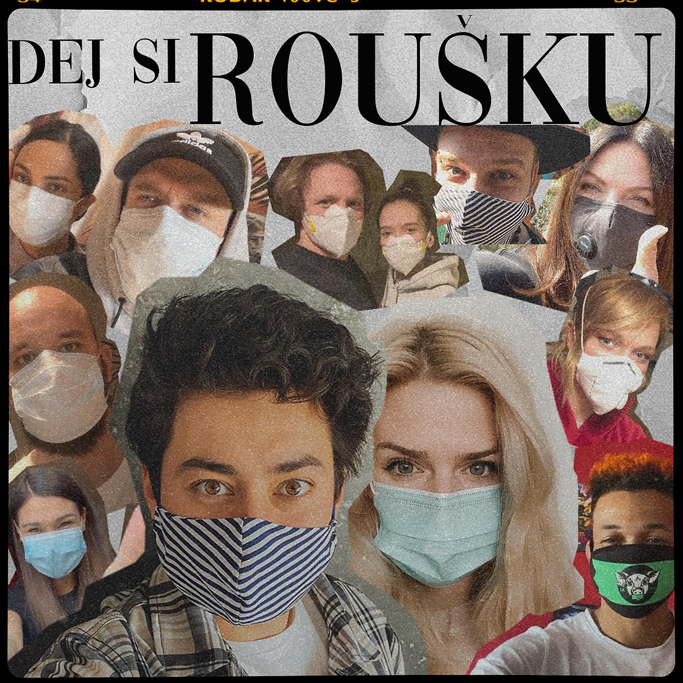Постер альбома Dej si roušku