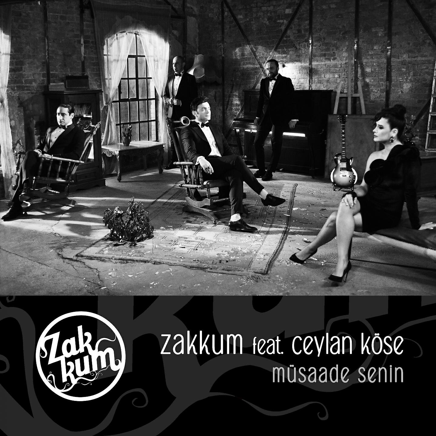 Zakkum - Müsaade Senin