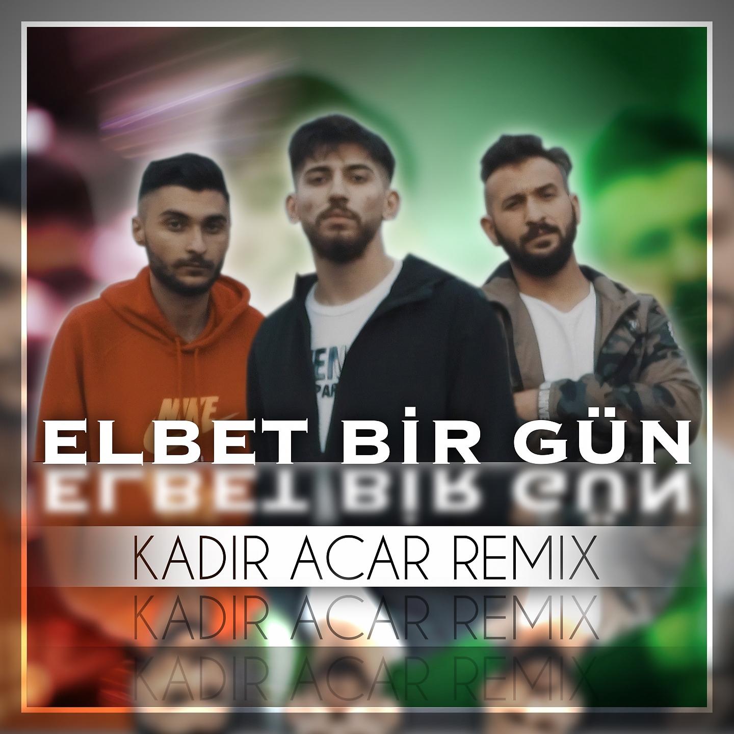 Постер альбома Elbet Bir Gün