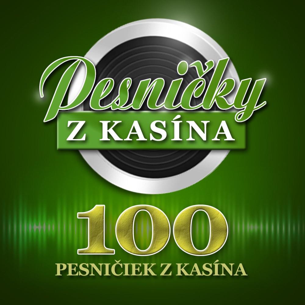 Постер альбома 100 pesničiek z kasína