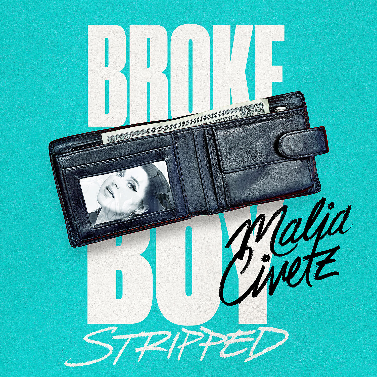 Malia Civetz - Broke Boy (Stripped)