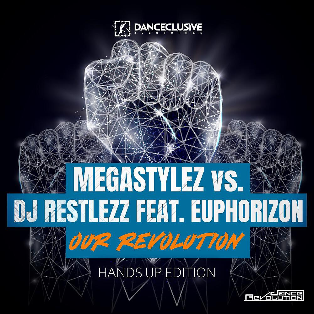 Megastylez - Our Revolution (Sashman Remix)