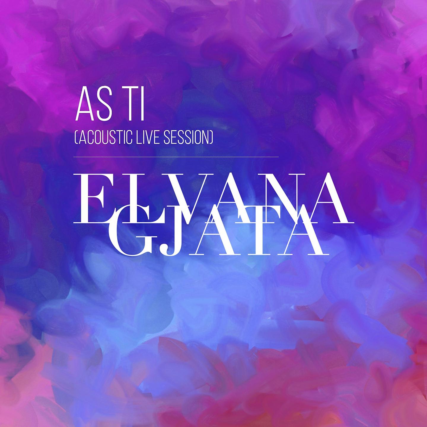 Elvana Gjata - As Ti (Acoustic Version) (Live)