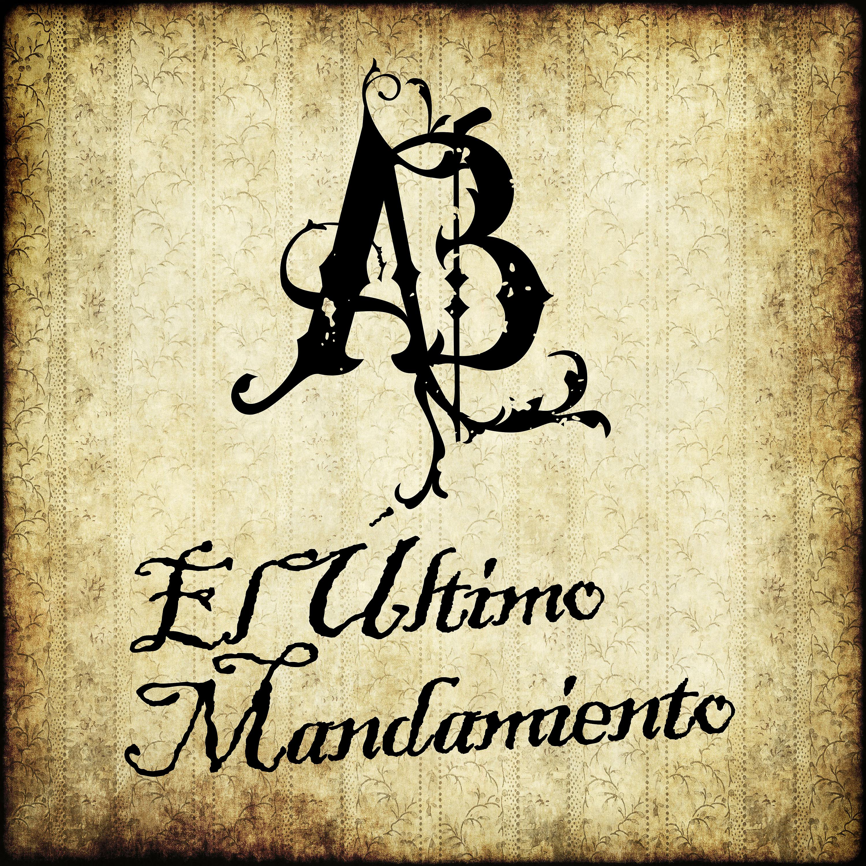 Постер альбома El Último Mandamiento
