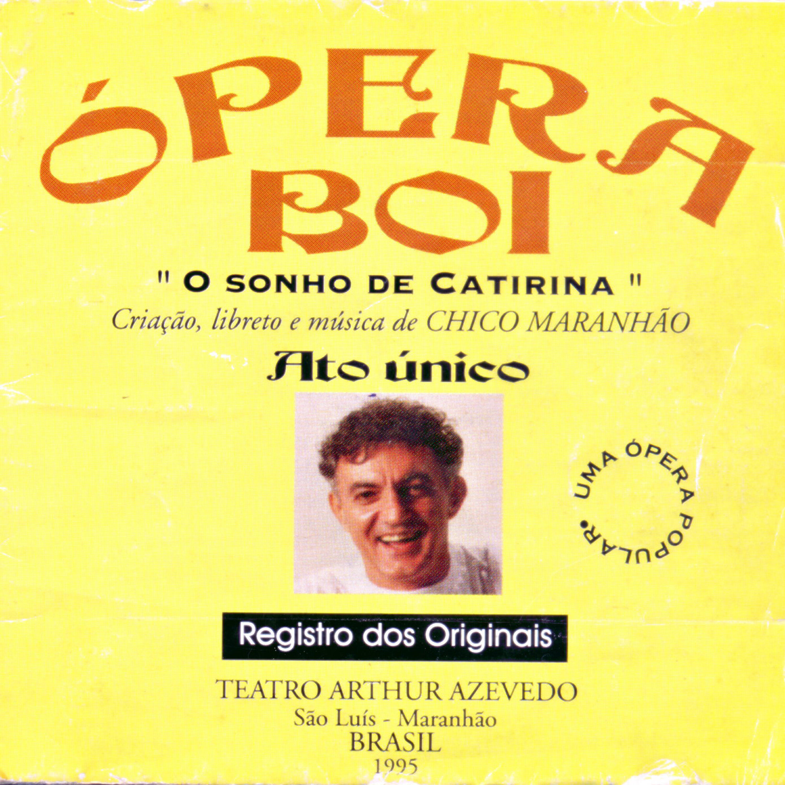 Chico Maranhão - Cantata Traz o Boi