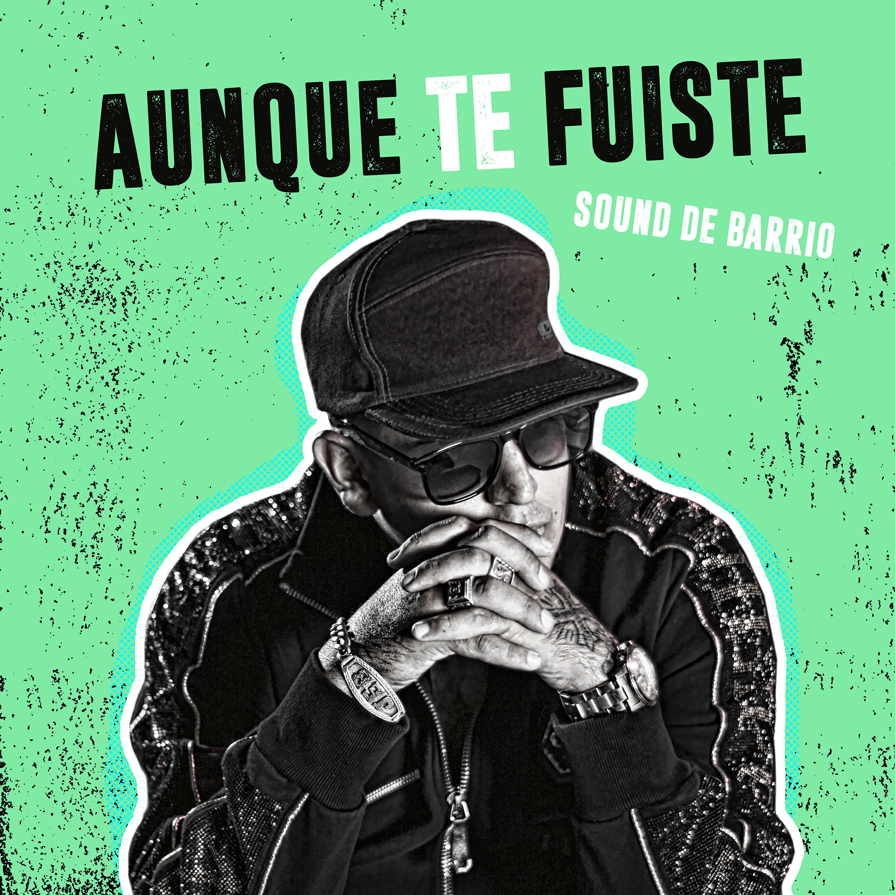 Sound de Barrio - Aunque Te Fuiste