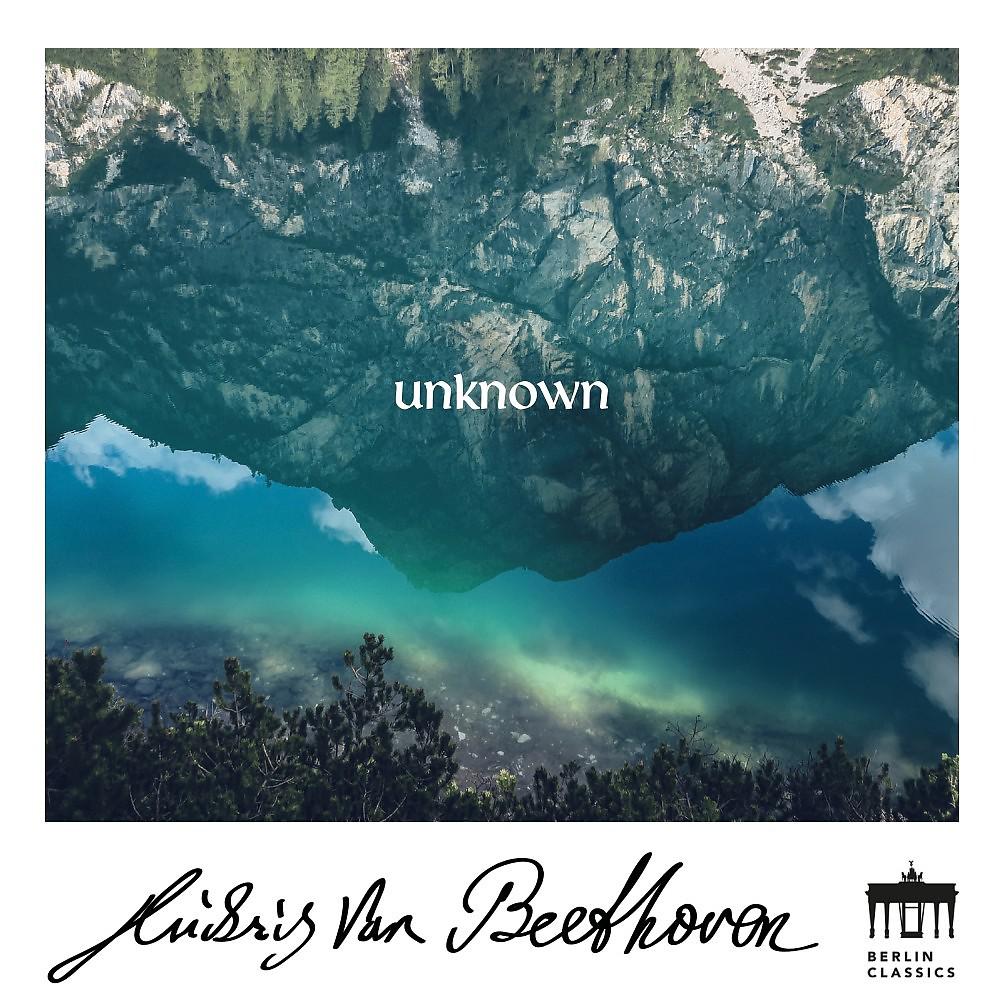 Постер альбома Beethoven: Unknown Masterworks