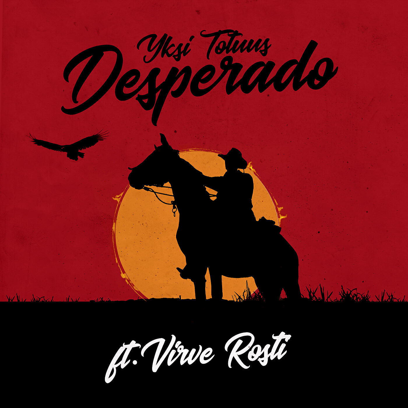 Yksi Totuus - Desperado