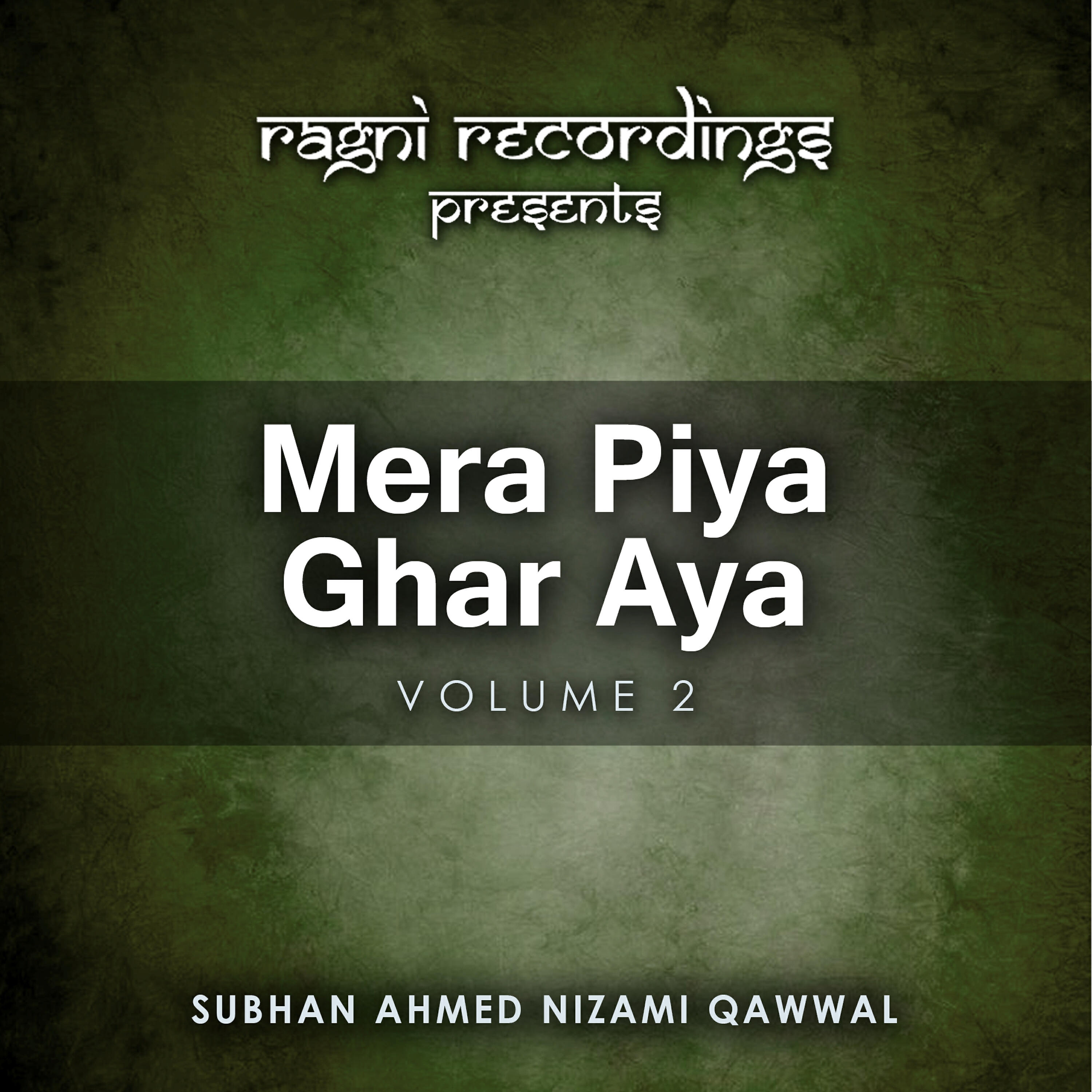 Subhan Ahmed Nizami Qawwal - Rang