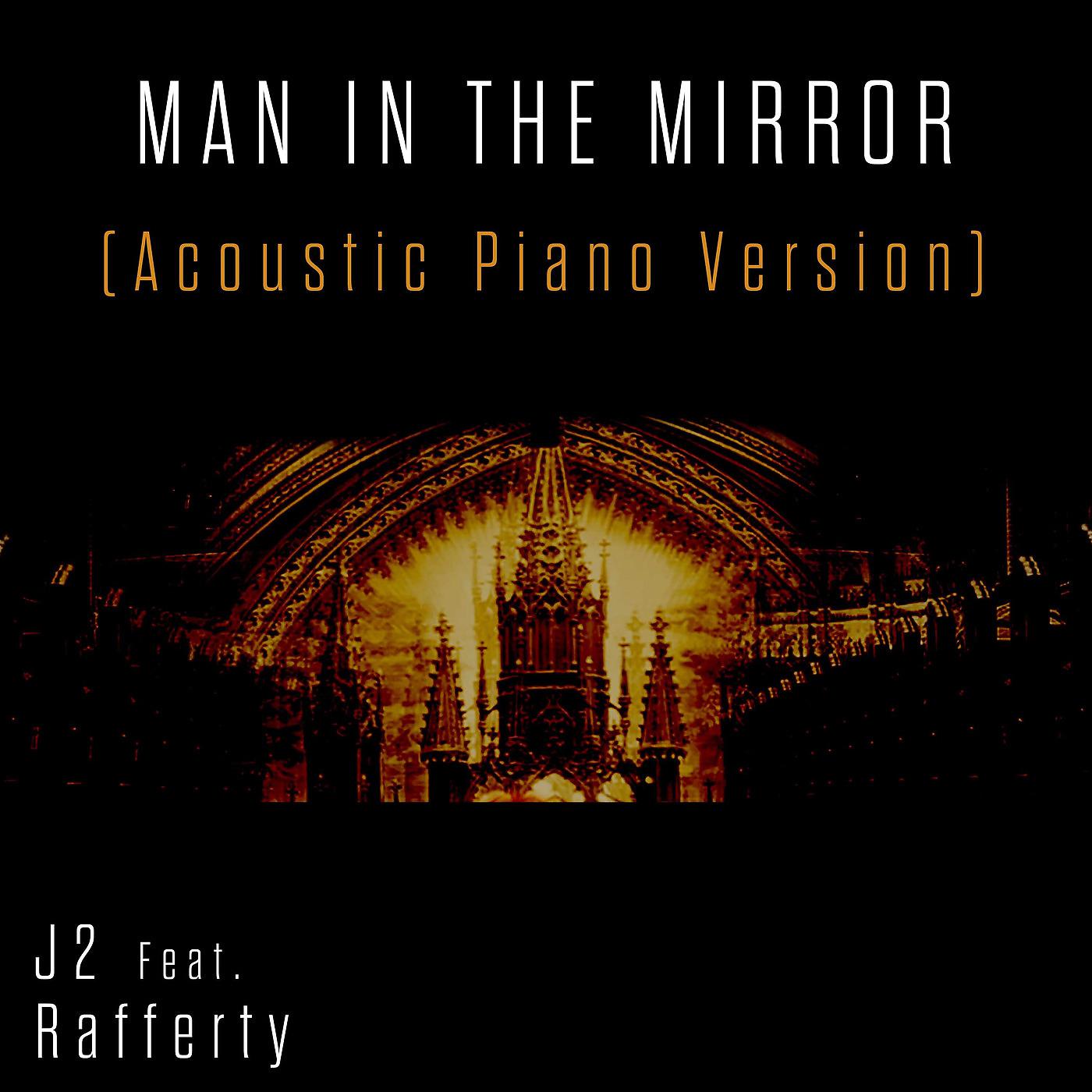 Постер альбома Man in the Mirror (Acoustic Piano Version)