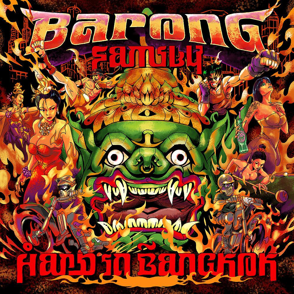 Постер альбома Barong Family: Hard in Bangkok