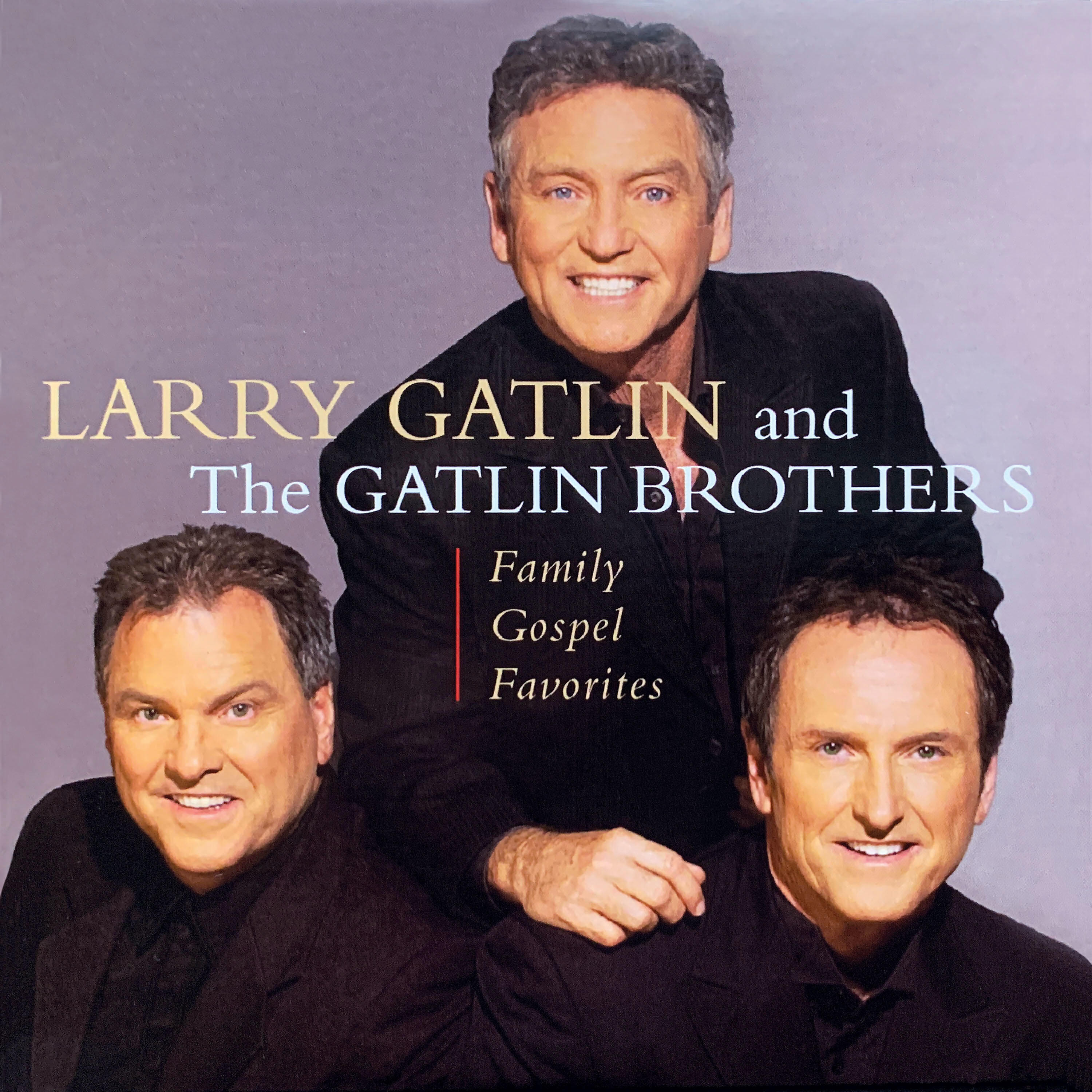 Larry Gatlin & The Gatlin Brothers - In the Garden