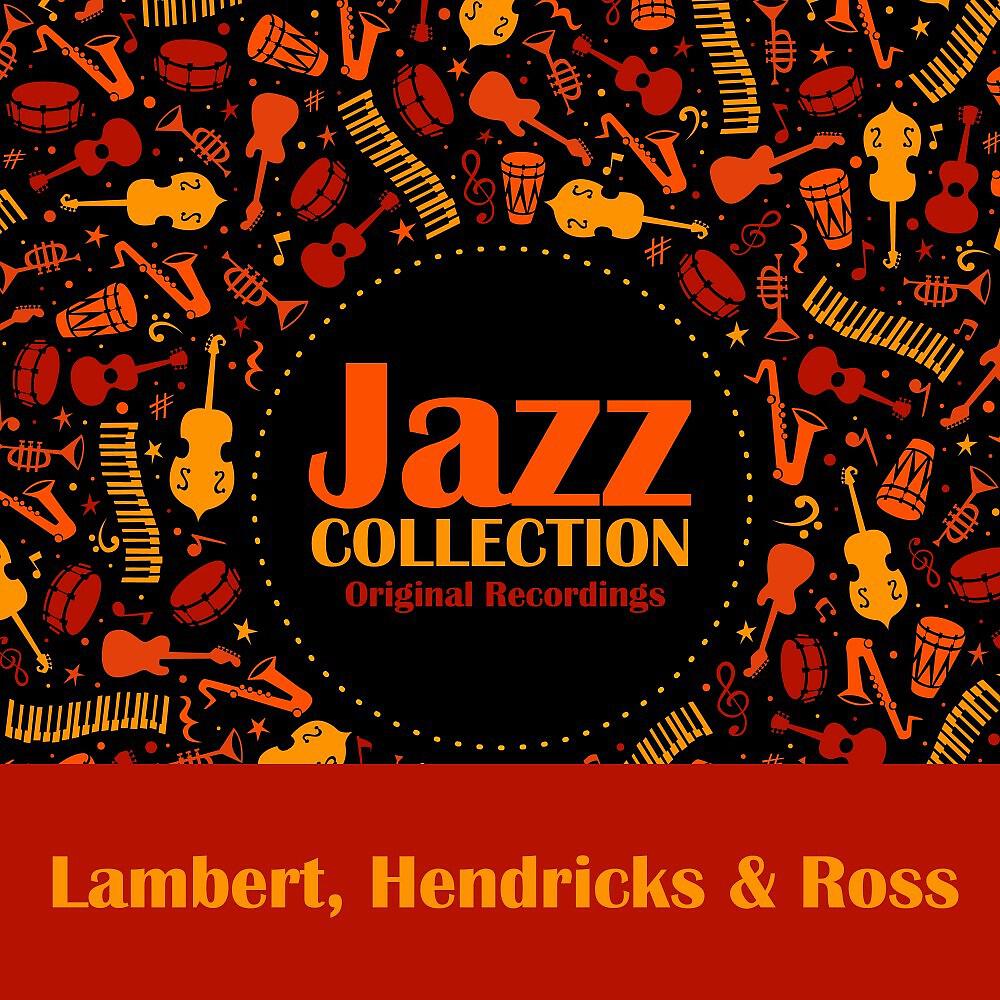 Lambert, Hendricks & Ross - Blow Satchmo