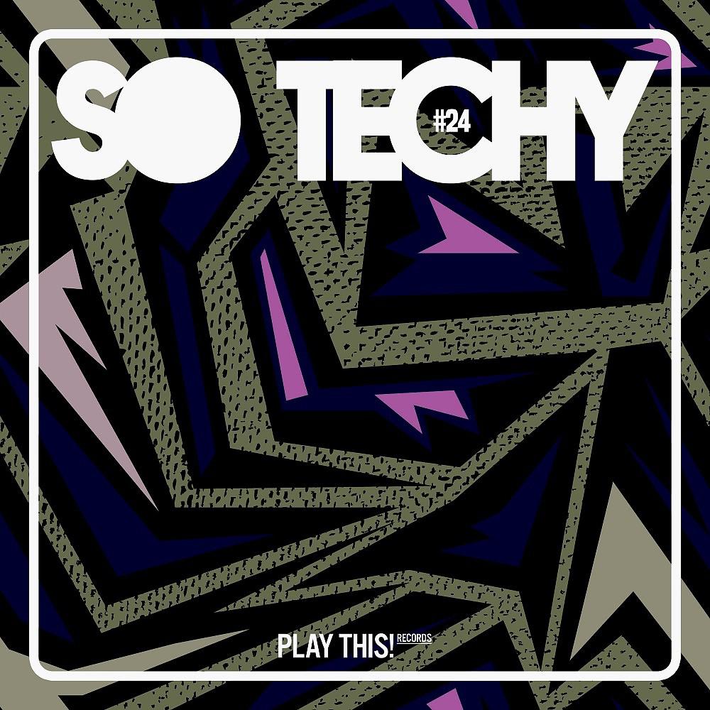 Постер альбома So Techy! #24
