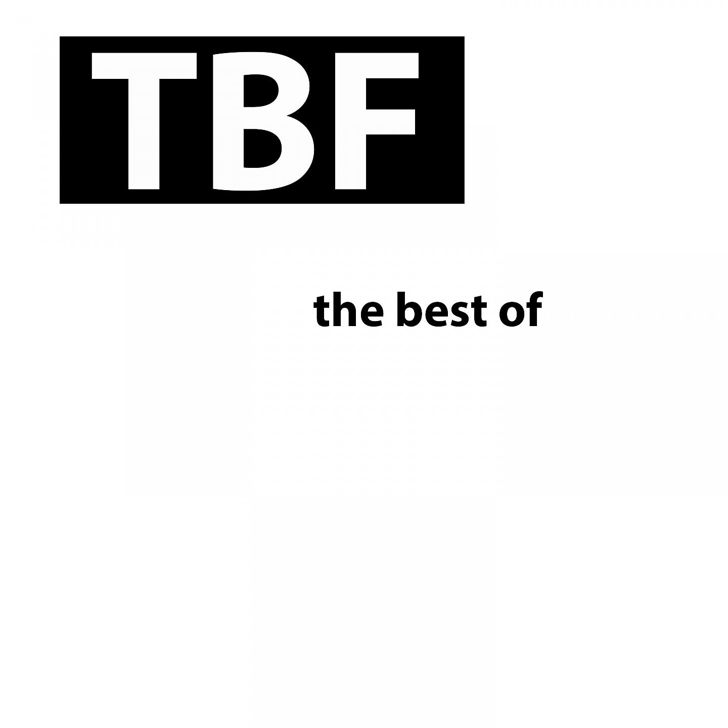 Постер альбома The best of TBF