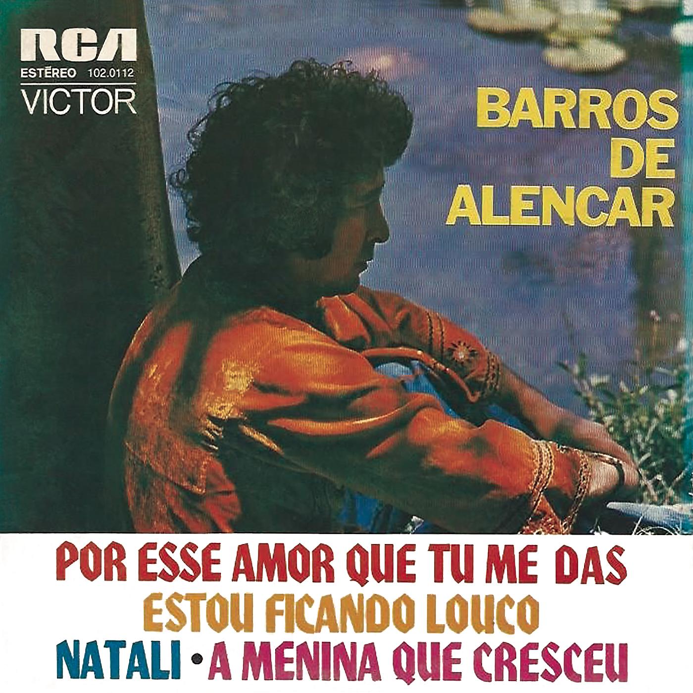 Barros De Alencar - A Menina que Cresceu