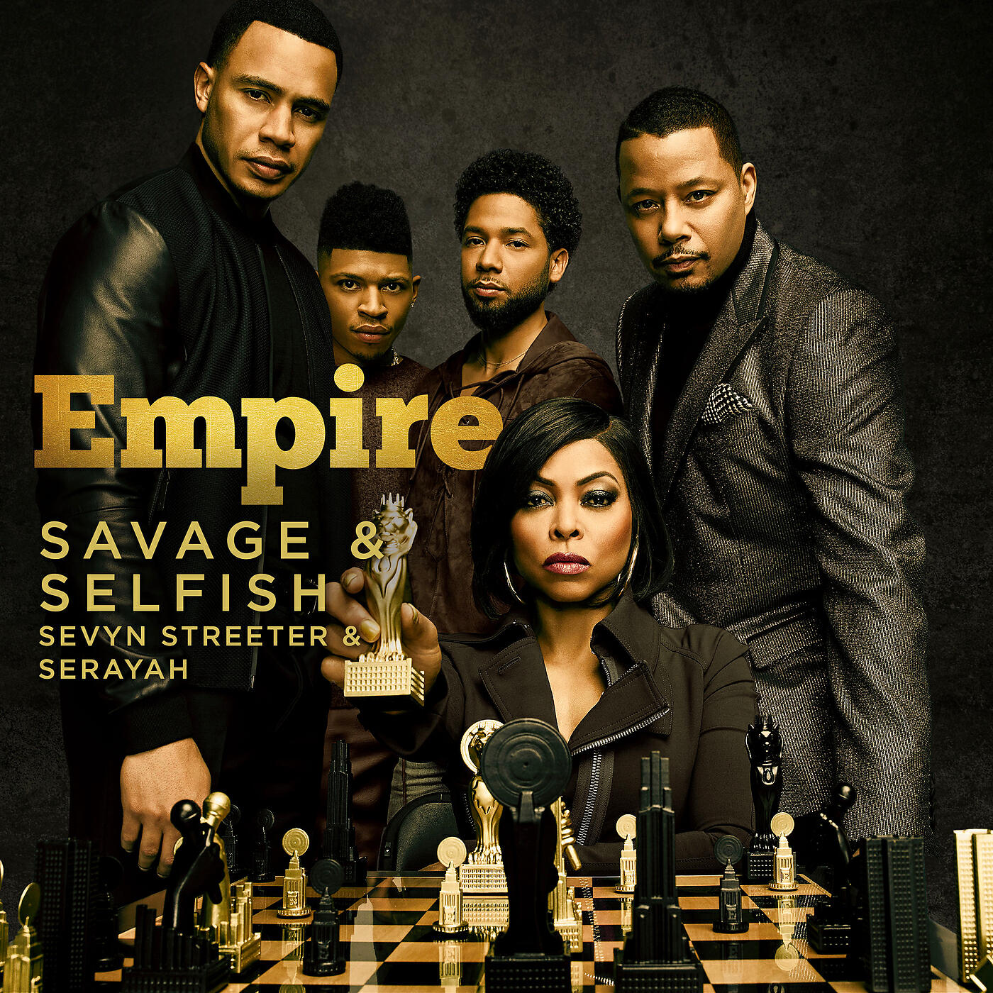 Empire Cast - Savage & Selfish (From 