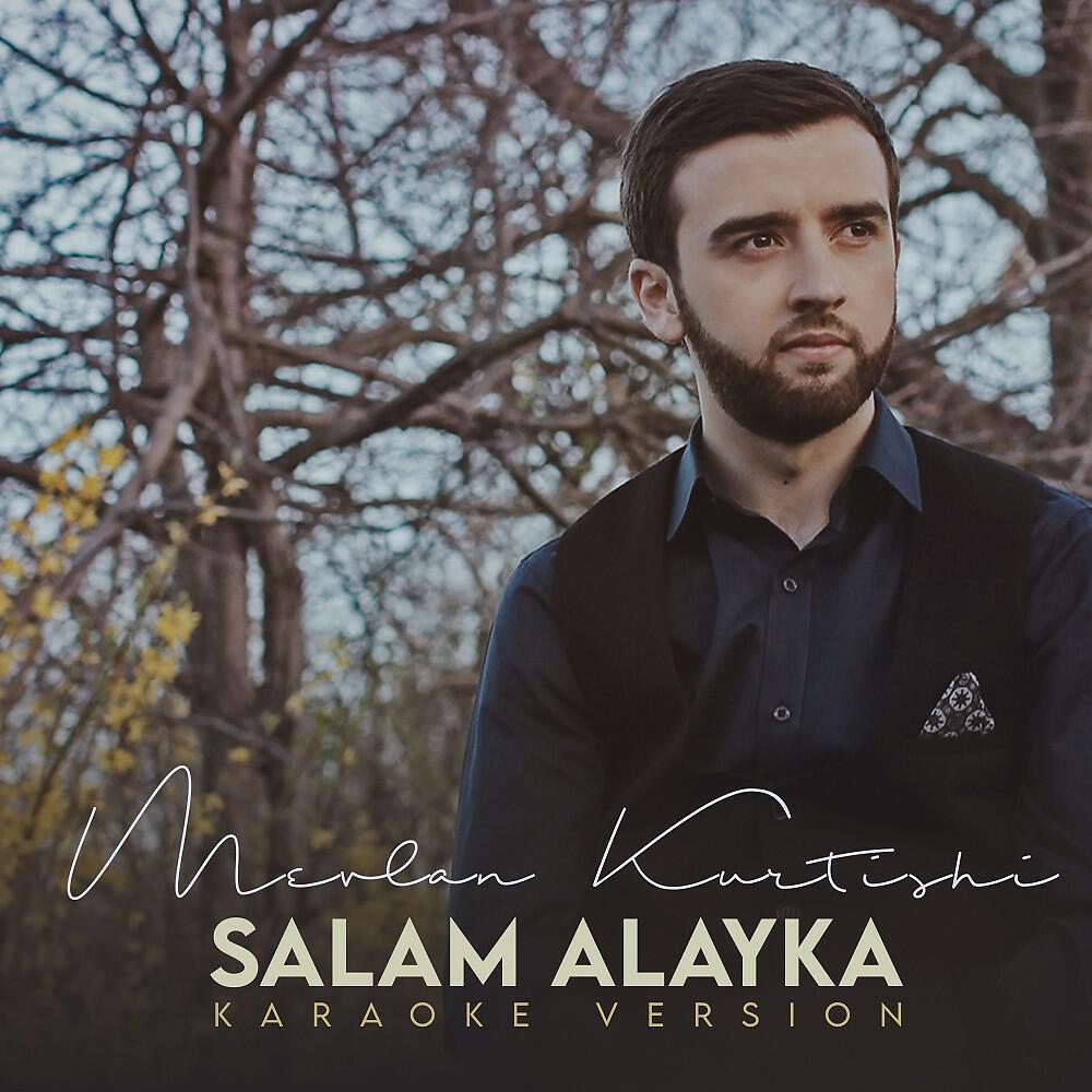 Mevlan Kurtishi - سلام عليك (نسخة كاريوكي)
