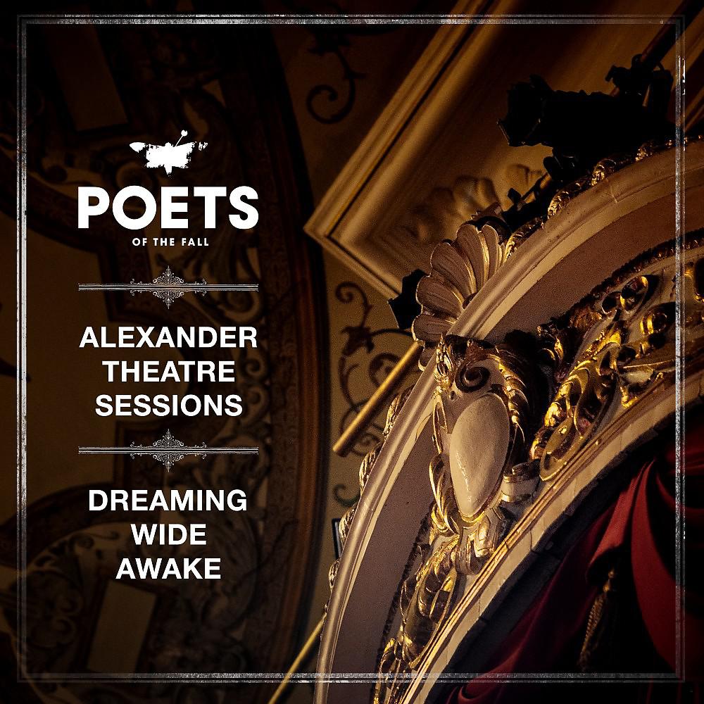 Постер альбома Dreaming Wide Awake (Alexander Theatre Sessions)