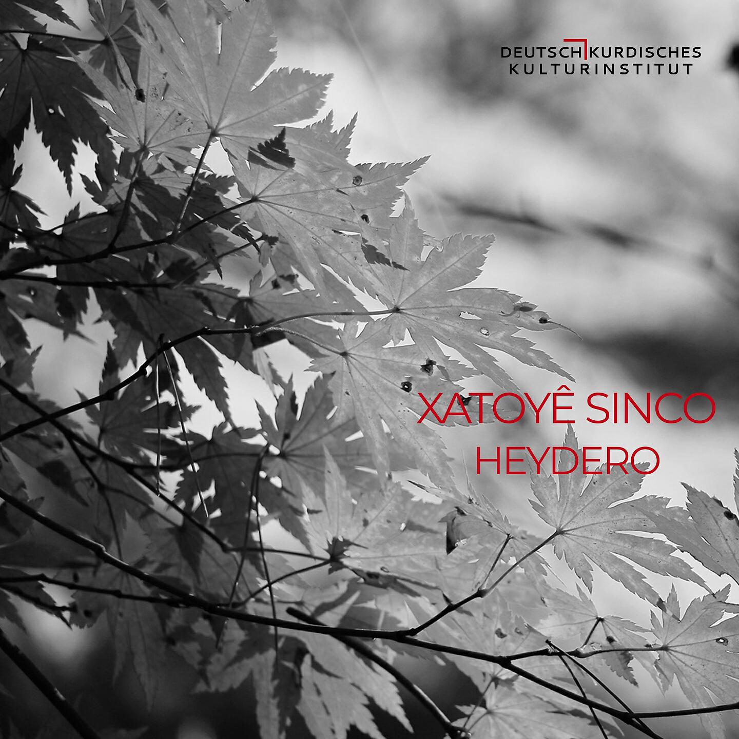 XATOYÊ SINCO - Evdal Û Gulê