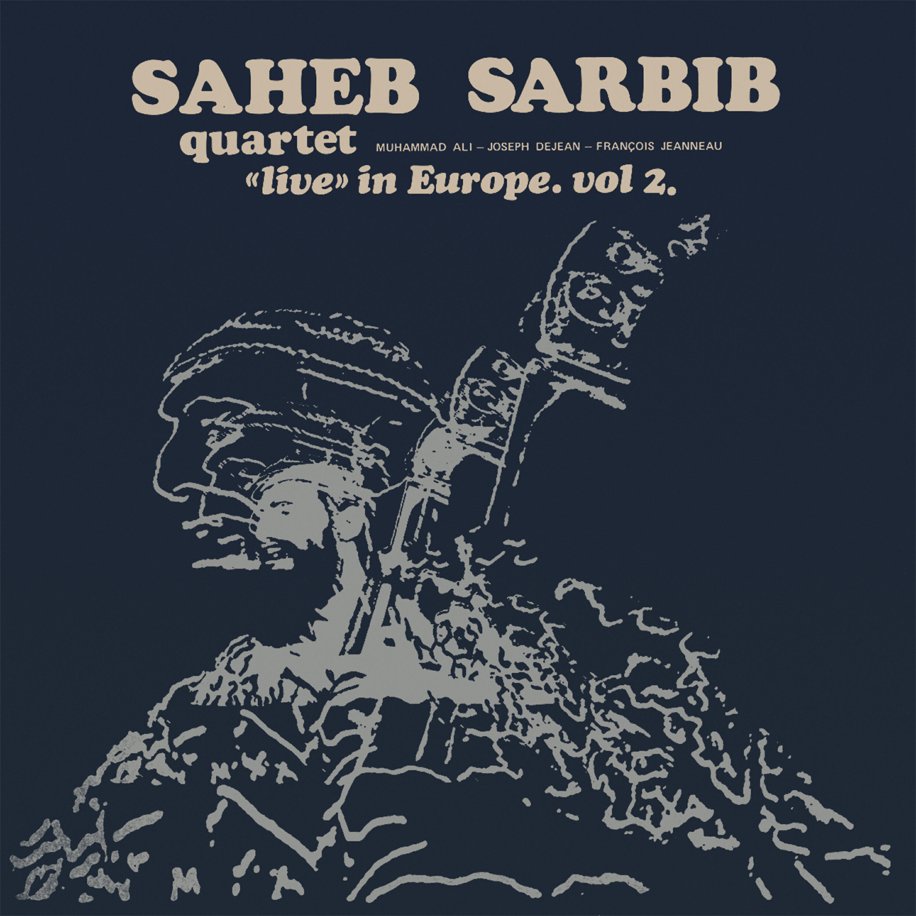 Saheb Sarbib Quartet - B.Fields