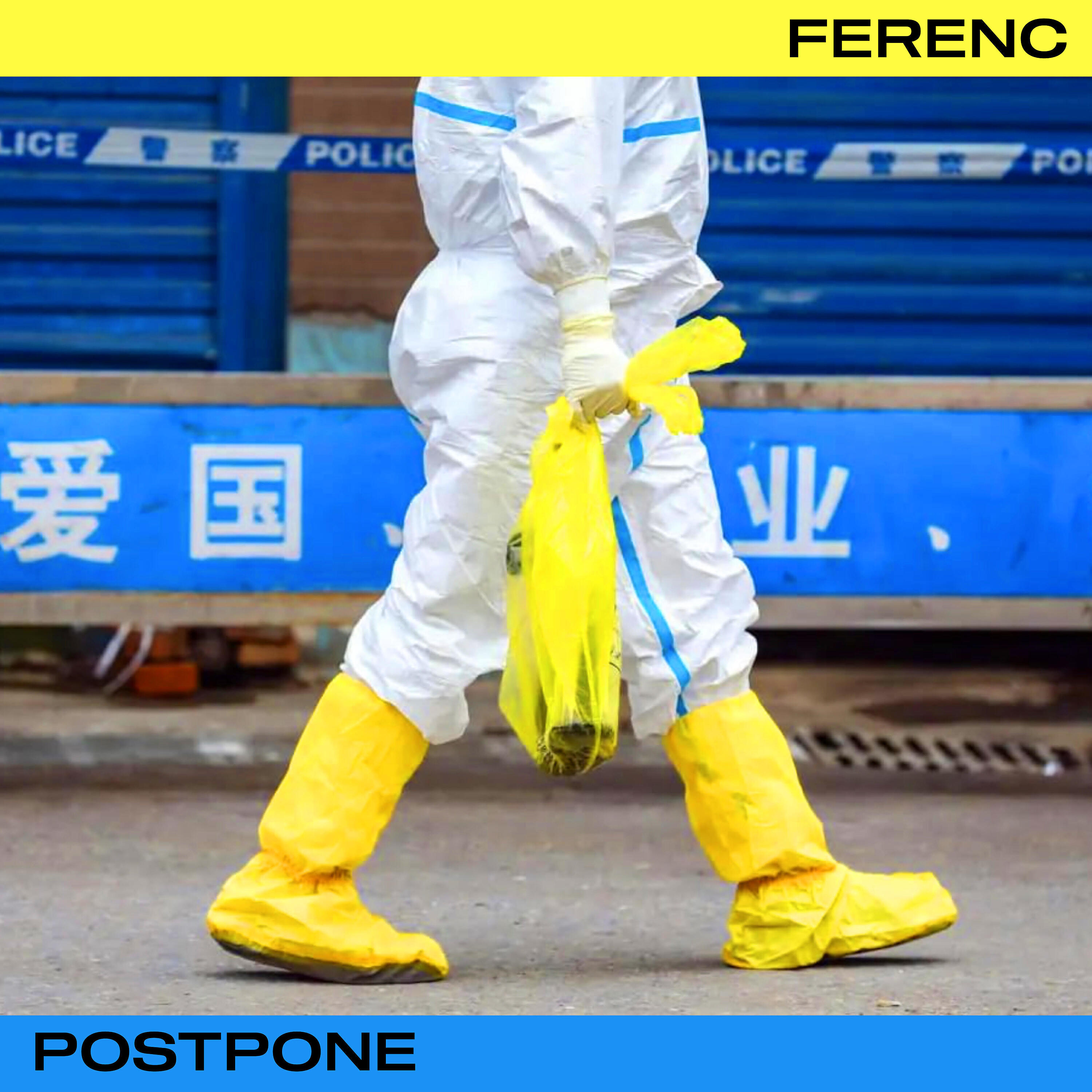 Ferenc - Postpone