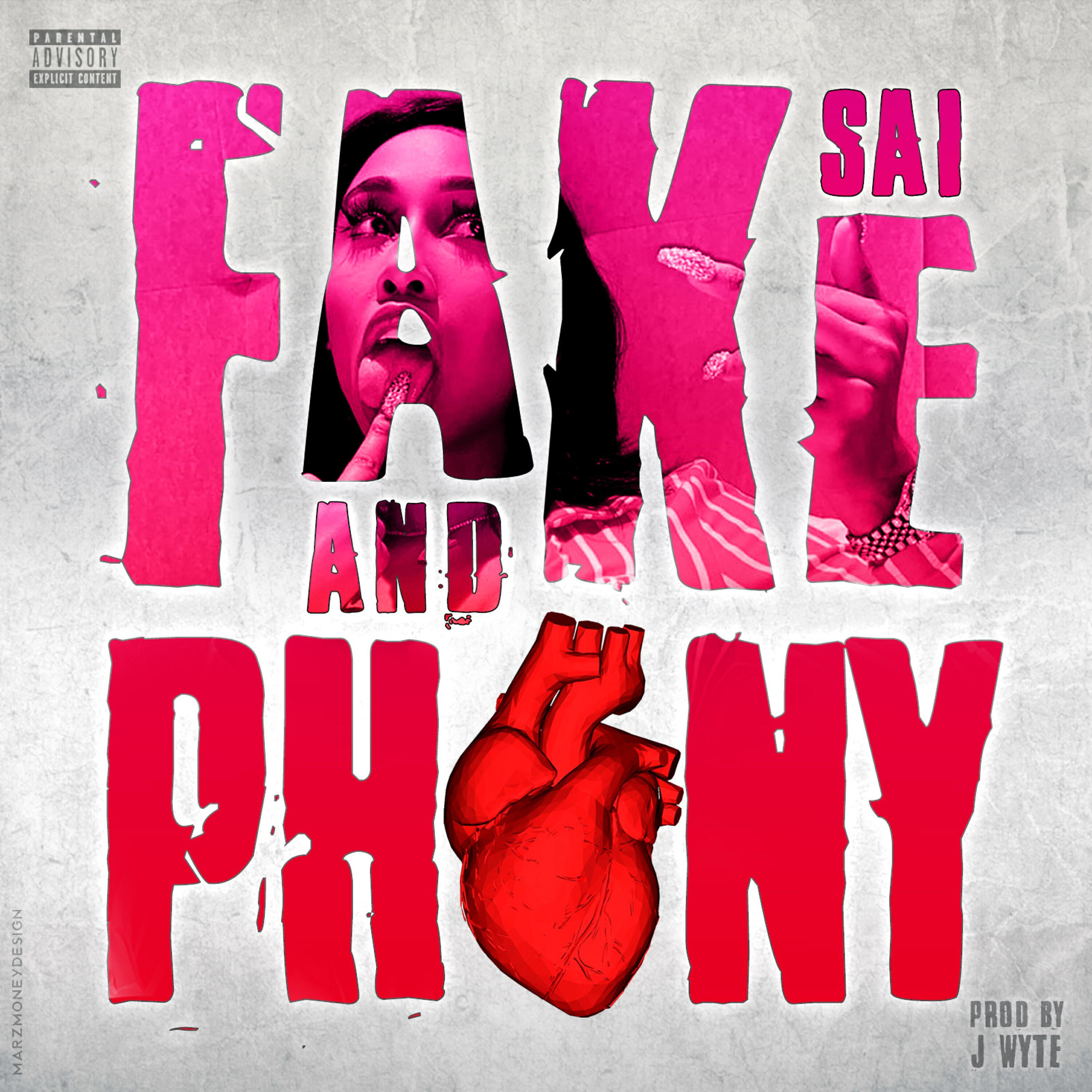 Sai It Ain’t So - Fake and Phony