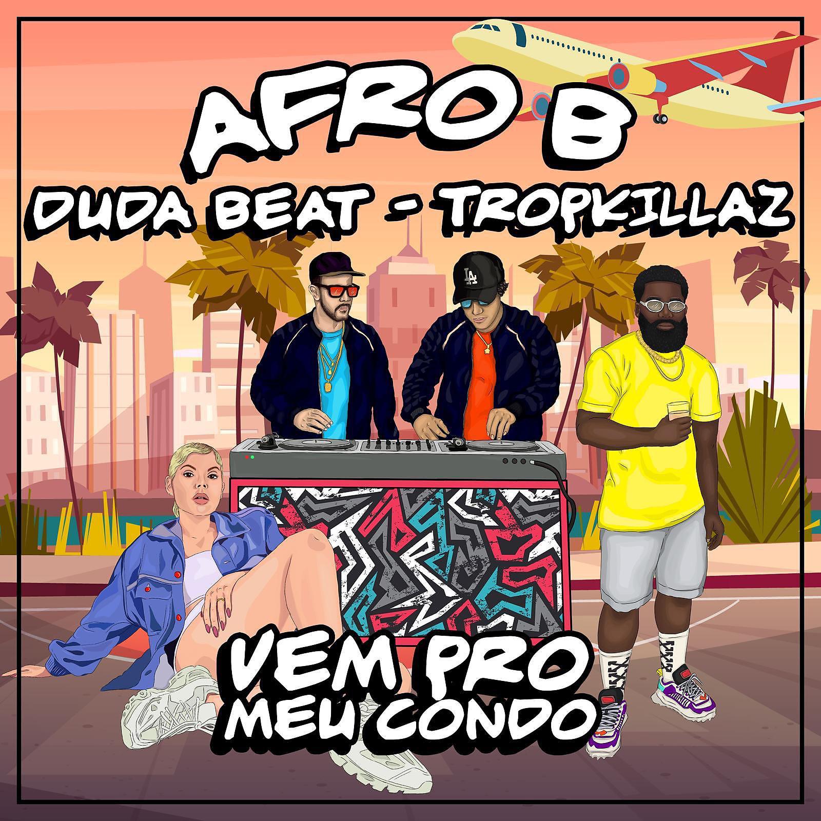 Постер альбома Vem Pro Meu Condo (feat. DUDA BEAT)