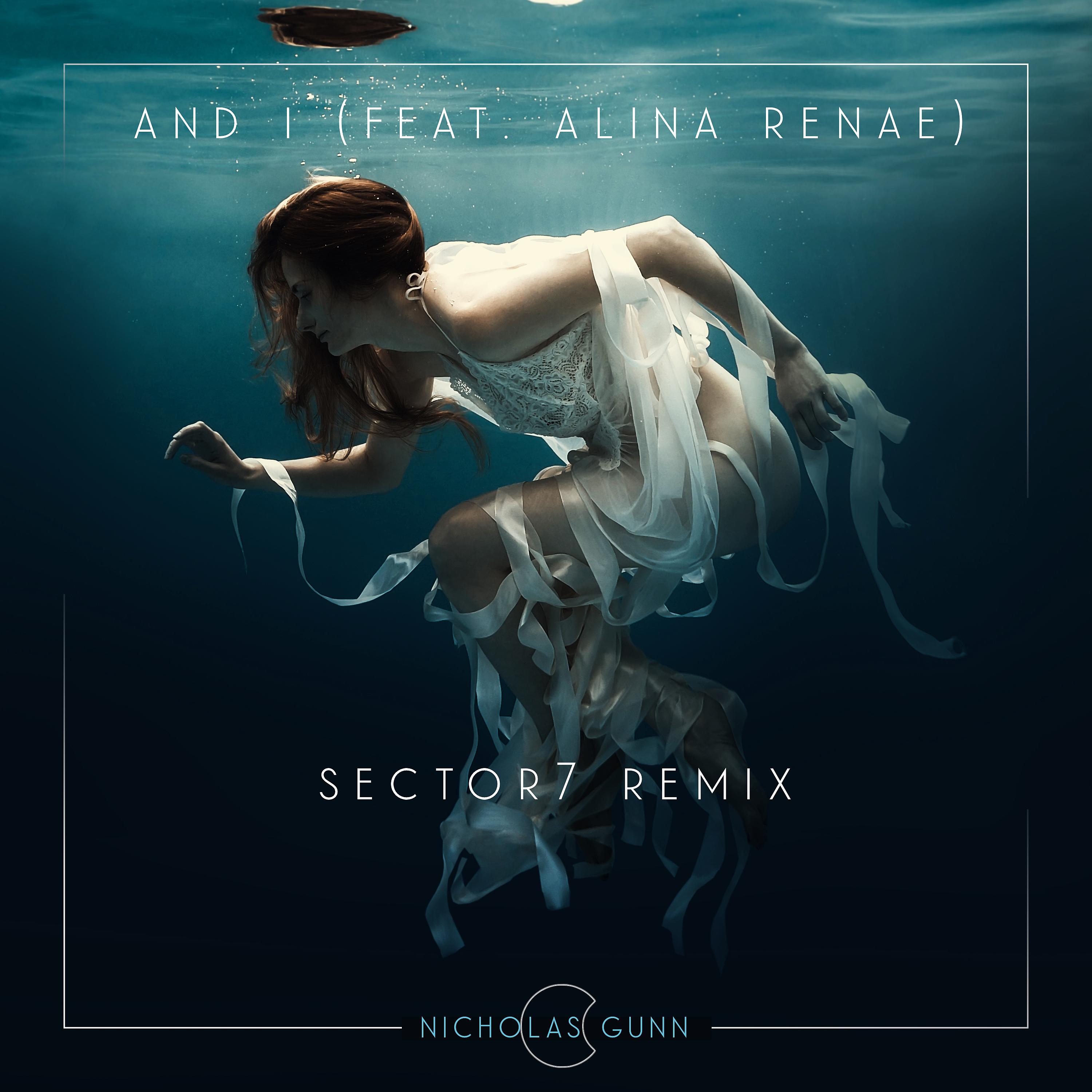 Постер альбома And I - Sector7 Remix