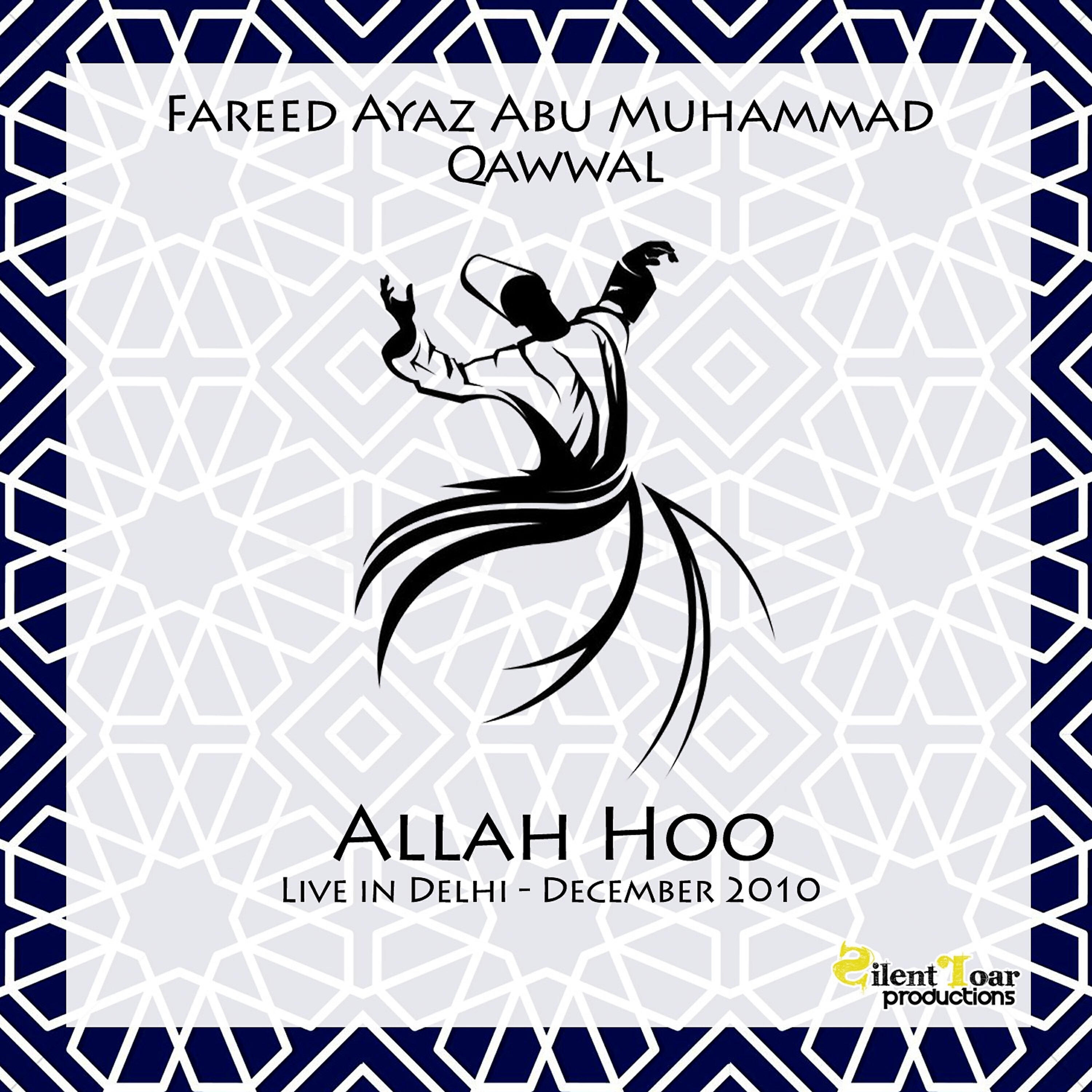 Fareed Ayaz Abu Muhammad Qawwal - Allah Hoo Allah (Live)