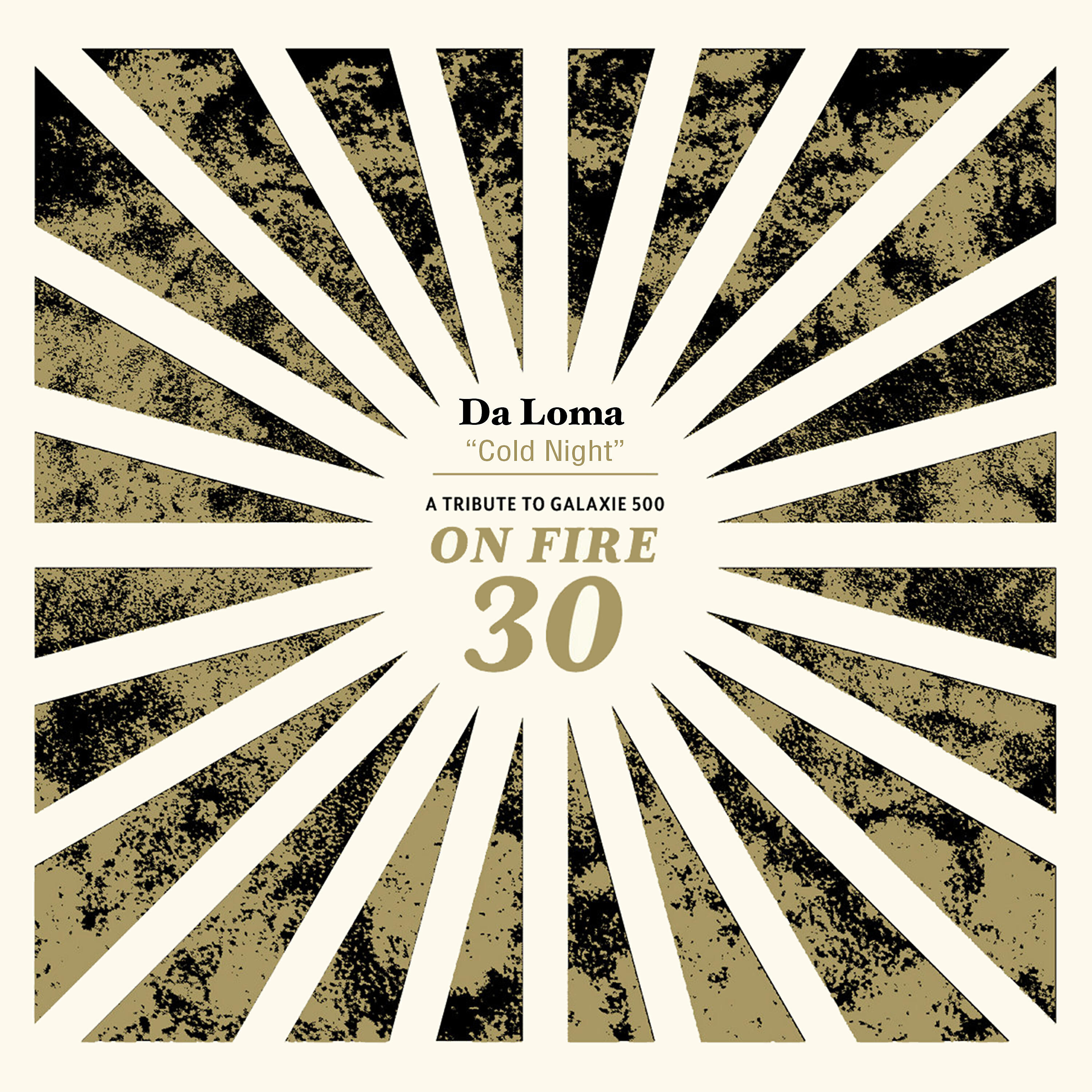 Da Loma - Cold Night (a Tribute to Galaxie 500)