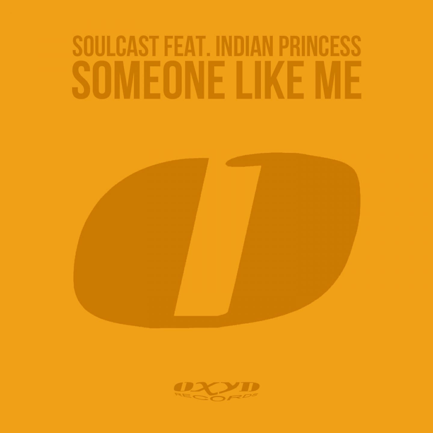 Soulcast - Someone Like Me (Ian Carey Radio Edit)