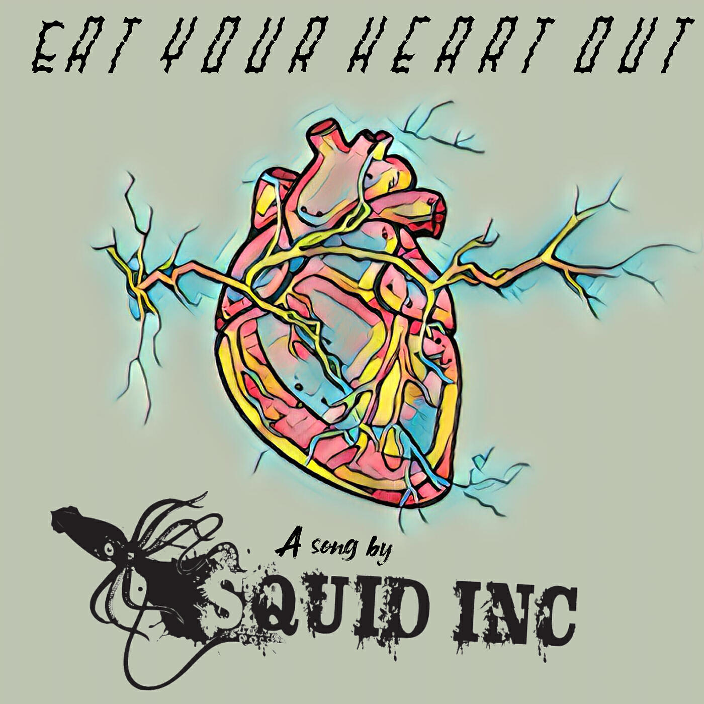 Squid Inc - Eat Your Heart Out