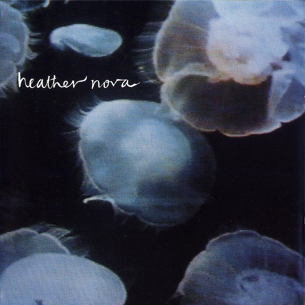 Heather Nova - My Fidelity