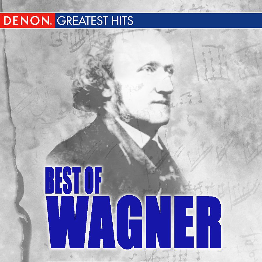 Постер альбома Best Of Wagner