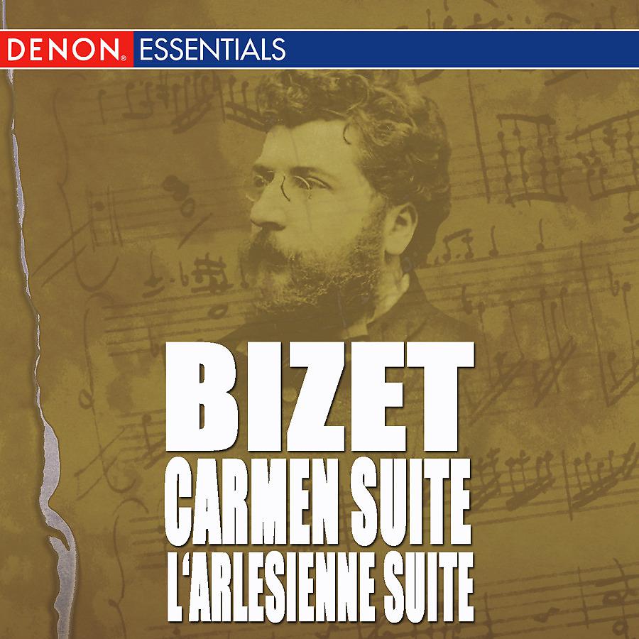 Постер альбома Bizet: Carmen, Opera Suite - L'Arlesienne Suite, Op. 23
